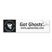 Got Ghosts? Bumper Sticker bumper stickers