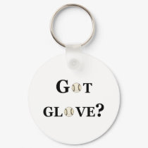 Got Glove? keychains