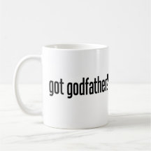 got godfather coffee mugs
