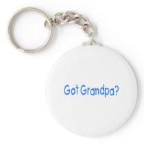 Got Grandpa? Keychains