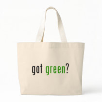 Got Green? bags by alternateworlds Got Green? bags