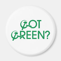 Got Green? Magnets
