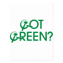 Got Green? Post Cards