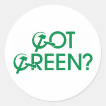 Got Green? Round Stickers