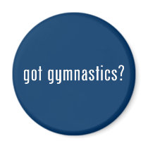got gymnastics? refrigerator magnet