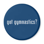 got gymnastics? refrigerator magnet