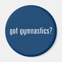 got gymnastics? refrigerator magnet
