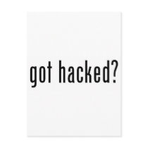 got hacked? postcards by meliajenjen got hacked? postcards