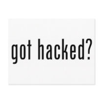 got hacked? postcards by meliajenjen got hacked? postcards