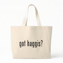 got haggis? bag
