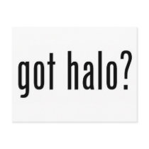 got halo? post cards