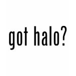 got halo? t shirt