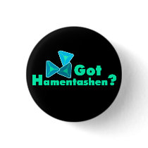 Got Hamentashen? Buttons