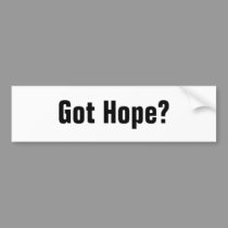 Got Hope? bumper stickers by sharpcreations Got Hope? bumper stickers