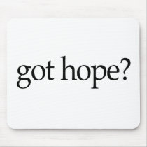 Got Hope mousepads