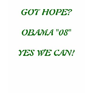 GOT HOPE?OBAMA 