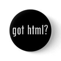got html? pinback buttons