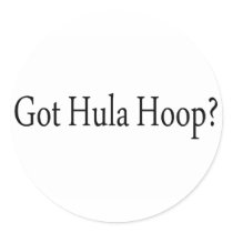 Got Hula Hoop Round Sticker