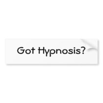 Got Hypnosis? bumper stickers