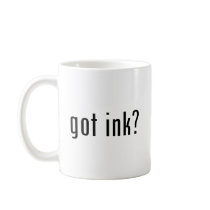 got ink? mugs