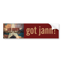 "Got Jann?" bumper stickers by TexasSighs "Got Jann?" bumper stickers