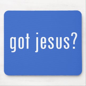 got jesus? mousepad