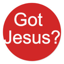 Got Jesus? Sticker by Exhortations Got Jesus? Sticker