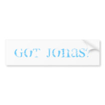 Got Jonas? bumper stickers