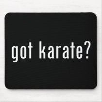 got karate? mousepads