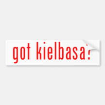 got kielbasa? bumper stickers