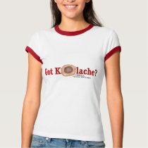 Got Kolache? shirt