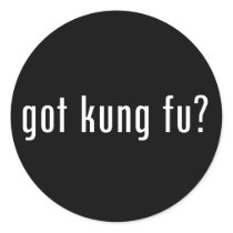 got kung fu? stickers