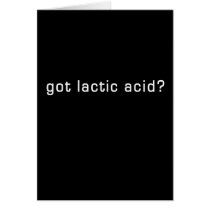 Got Lactic Acid? Funny Running Design Greeting Cards