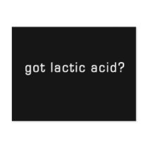 Got Lactic Acid? Funny Running Design Post Card
