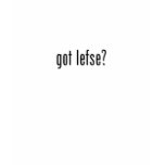 got lefse? women's t-shirt