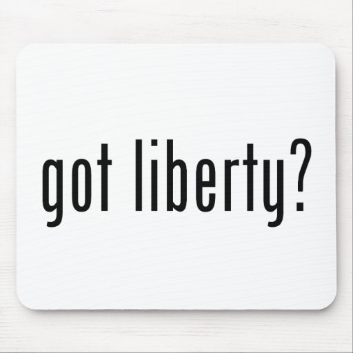 got liberty? mousepads