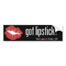 Got Lipstick McCain Palin Bumper Sticker bumper stickers by bizarretees Got Lipstick McCain Palin Bumper Sticker bumper stickers