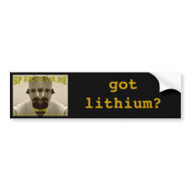Got Lithium Bumper Sticker bumper stickers