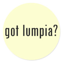 got lumpia? round sticker