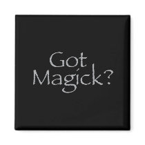 Got Magick? magnets by Jack_of_Arts Got Magick? magnets