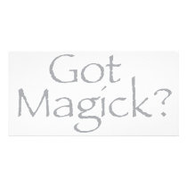 Got Magick? photo cards