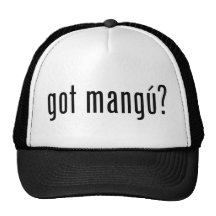 got mangu? trucker hats