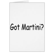 Got Martini card