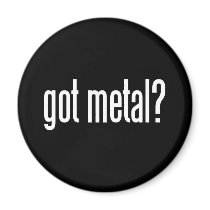 Got Metal Magnet by WaywardMuse Got Metal Magnet