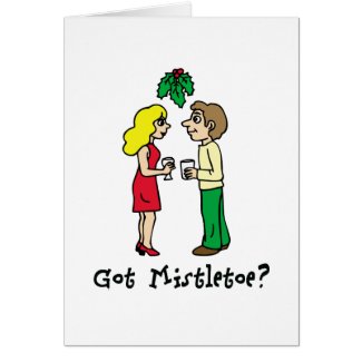 Got Mistletoe Christmas card