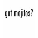 got mojitos? t-shirts