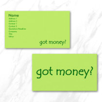 got money? Business Cards profile cards