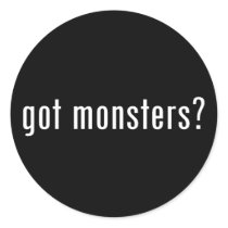 got monsters? stickers by gottees got monsters? stickers