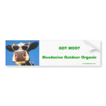 GOT MOO? Mendocino Outdoor Organic bumper stickers