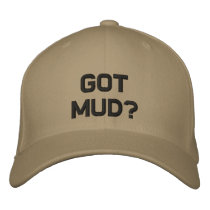Got Mud? Embroidered Hat